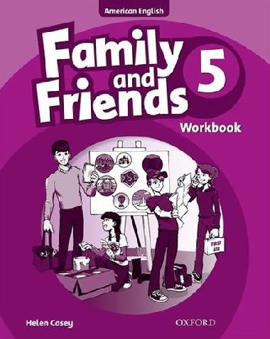 Family and Friends 5 American EnglishWorkbook - Casey Helen
