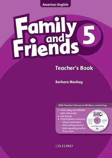 Family and Friends 5 American English Teachers Book + CD-ROM Pack - MacKay Barbara