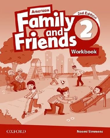 Family and Friends 2 American Second Edition Workbook - Simmons Naomi