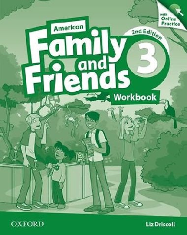 Family and Friends 3 American Second Edition Workbook with Online Practice - Driscoll Liz