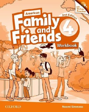 Family and Friends 4 American Second Edition Workbook with Online Practice - Simmons Naomi