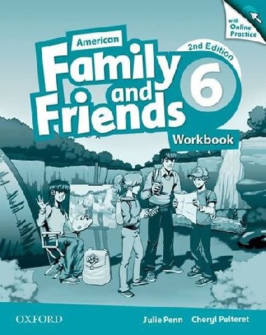 Family and Friends 6 American Second Edition Workbook with Online Practice - Penn Julie