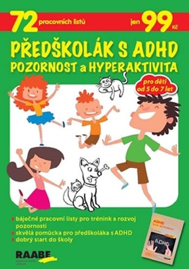 Pedkolk s ADHD Pozornost a hyperaktivita - Raabe