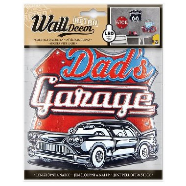 Wall decor Retro Dads Garage - samolepící svítící dekorace 18x23 cm - neuveden