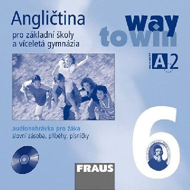Anglitina 6 pro Z a vcelet gymnzia Way to Win - CD /1ks/ pro ka - Lucie Betkov; Kateina Dvokov