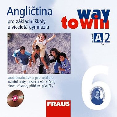 Anglitina 6 pro Z a vcelet gymnzia Way to Win - CD /2ks/ pro uitele - Lucie Betkov; Kateina Dvokov