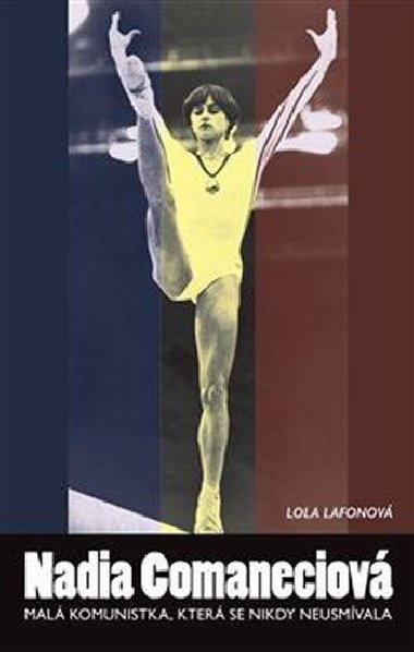 Nadia Comaneciov - Lola Lafonov