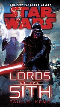 Star Wars: Lords of the Sith - Kemp Paul S.