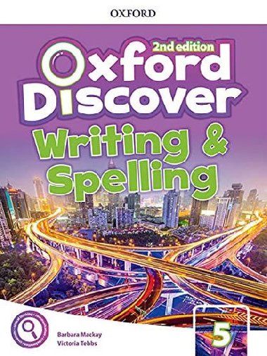 Oxford Discover Second Edition 5 Writing and Spelling - MacKay Barbara