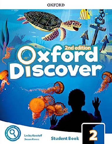 Oxford Discover Second Edition 2 Student Book with App Pack - Koustaff Lesley, Rivers Susan