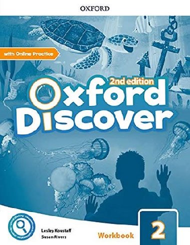 Oxford Discover Second Edition 2 Workbook with Online Practice - Koustaff Lesley, Rivers Susan