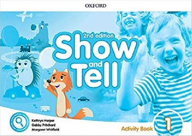 Oxford Discover: Show and Tell Second Edition 1 Activity Book - kolektiv autor