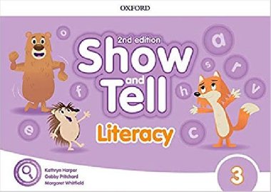 Oxford Discover: Show and Tell Second Edition 3 Literacy Book - kolektiv autor