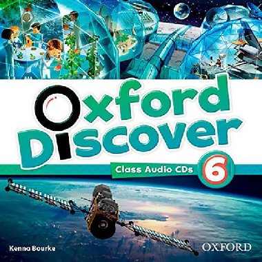 Oxford Discover 6 Class Audio CDs (4) - Bourke Kenna