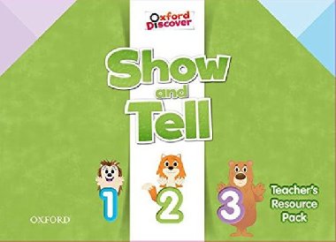 Oxford Discover: Show and Tell All Levels Teachers Resource Pack - Thompson Tamzin