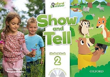 Oxford Discover: Show and Tell 2 Student Book with MultiROM - Pritchard Gabby
