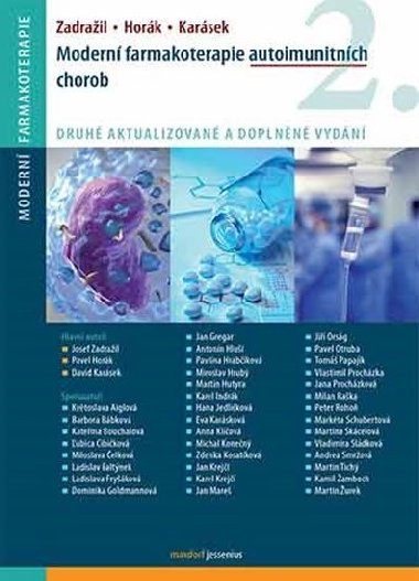 Modern farmakoterapie autoimunitnch chorob - Josef Zadrail; Pavel Hork; David Karsek