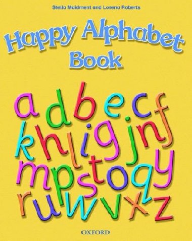 Happy Alphabet Book - Maidment Stella, Roberts Lorena