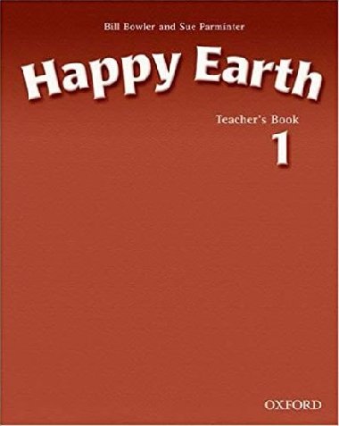 Happy Earth 1 Teachers Book - Bowler Bill, Parminter Sue