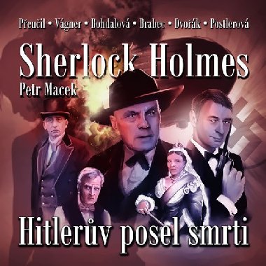 Sherlock Holmes: Hitlerův posel smrti - CDmp3 - Petr Macek
