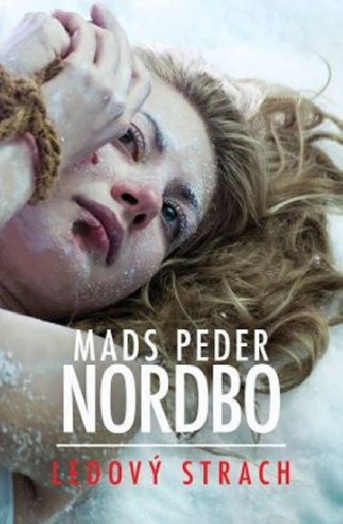 Ledov strach - Mads Peder Nordbo