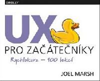 UX pro zatenky - Joel Marsh