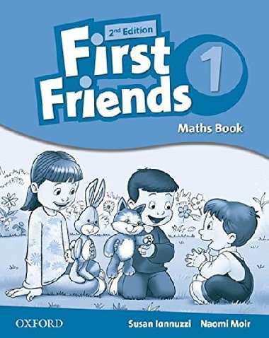 First Friends 1 Maths Book ( 2nd Edition) - Iannuzzi Susan