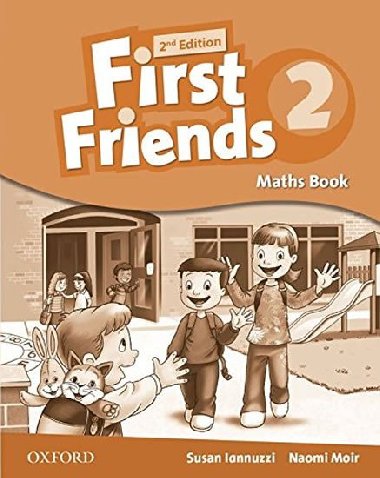 First Friends 2 Maths Book 2nd Edition - Iannuzzi Susan