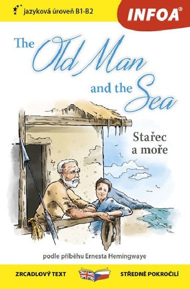 The old Man and the Sea - Hemingway Ernest