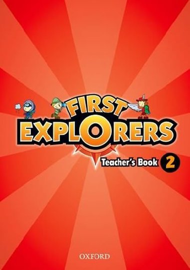 First Explorers 2 Teachers Book - Covill Charlotte