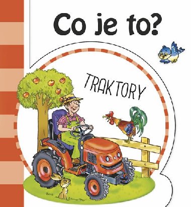 Co je to? Traktory - Infoa