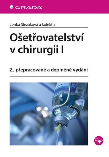 Oetovatelstv v chirurgii I - Lenka Slezkov