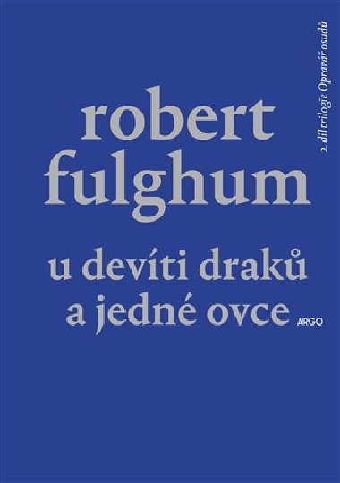 U Devti drak a jedn ovce - Robert Fulghum
