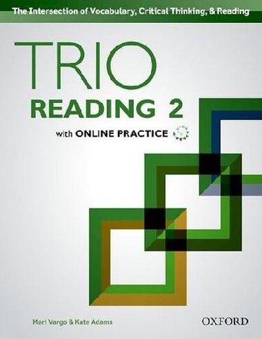 Trio Reading Level 2 Student Book with Online Practice - kolektiv autor