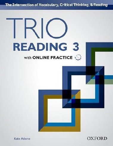 Trio Reading Level 3 Student Book with Online Practice - kolektiv autor