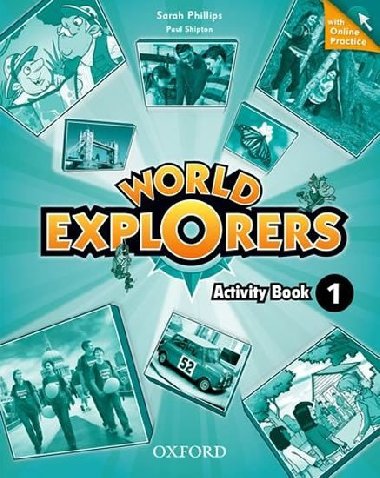 World Explorers 1 Activity Book with Online Practice - kolektiv autor