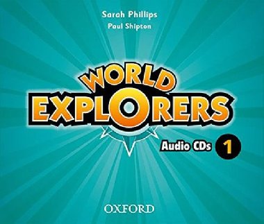 World Explorers 1 Class Audio CDs /3/ - kolektiv autor