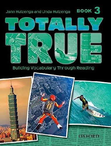 Totally True 3 Students Book - kolektiv autor