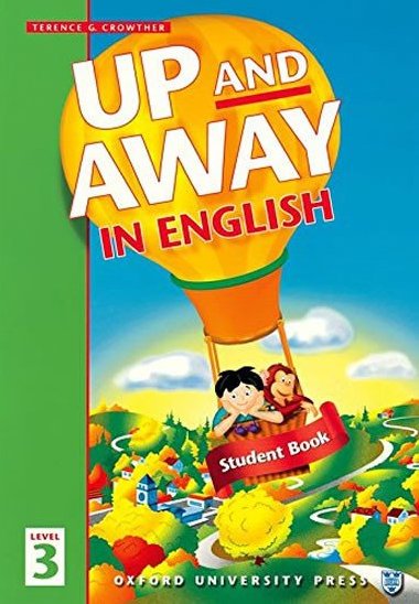 Up and Away in English 3 Students Book - kolektiv autor
