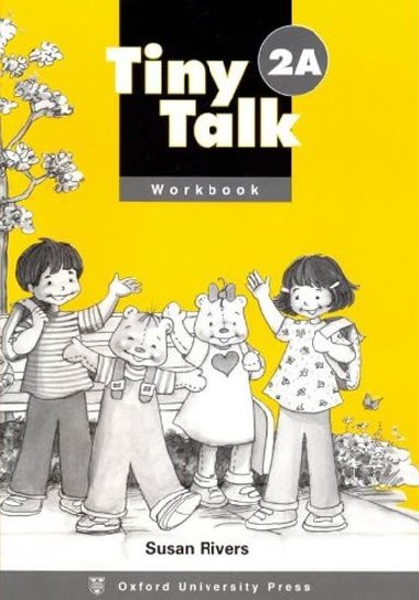 Tiny Talk 2 Workbook A - kolektiv autor