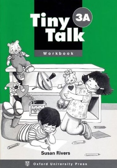 Tiny Talk 3 Workbook A - kolektiv autor