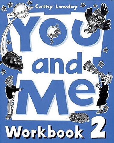 You and Me 2 Workbook - kolektiv autor