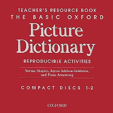The Basic Oxford Picture Dictionary Second Edition Teachers Resource Book Audio CDs /2/ - kolektiv autor