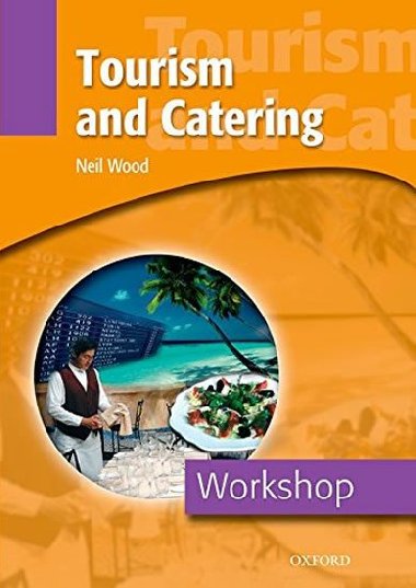 Workshop Tourism and Catering - kolektiv autor