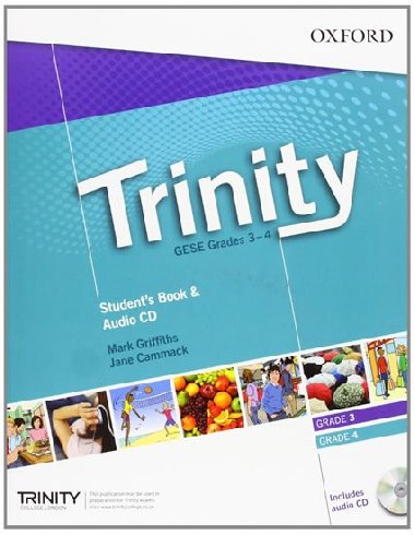 Trinity Graded Examinations in Spoken English (gese) 3-4 (Ise 0 / A2) Students Book with Audio CD - kolektiv autor