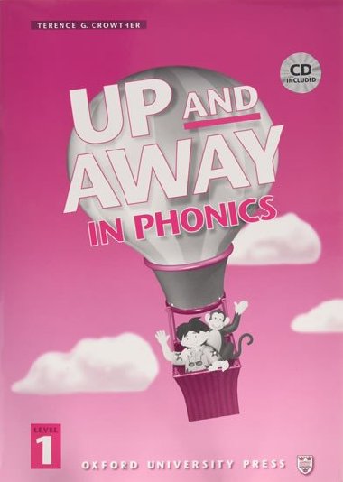 Up and Away in Phonics 1 Bk+CD - Crowther Terence G.