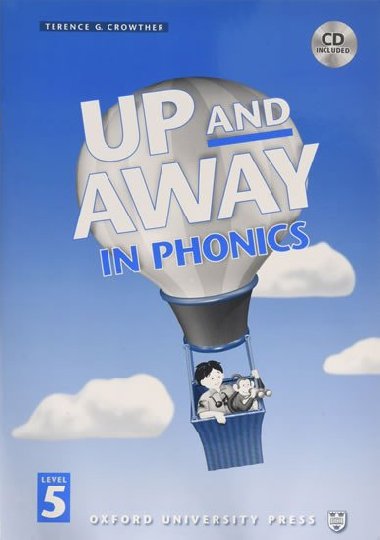 Up and Away in Phonics 5 Bk+CD - Crowther Terence G.