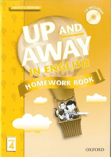 Up and Away in English Homework Pk 4 - Crowther Terence G.
