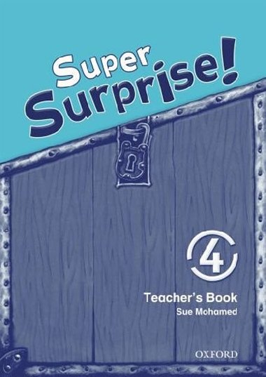 Super Surprise 4 Teachers Book - Mohamed Sue
