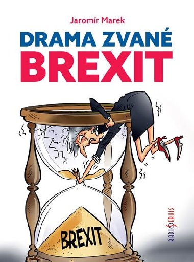 Drama zvan brexit - Jaromr Marek